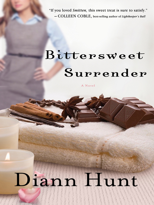 Title details for Bittersweet Surrender by Diann Hunt - Available